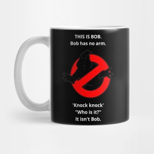 this is bob t-shirt Mug